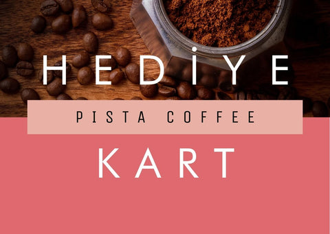 Pista Coffee Hediye Kart